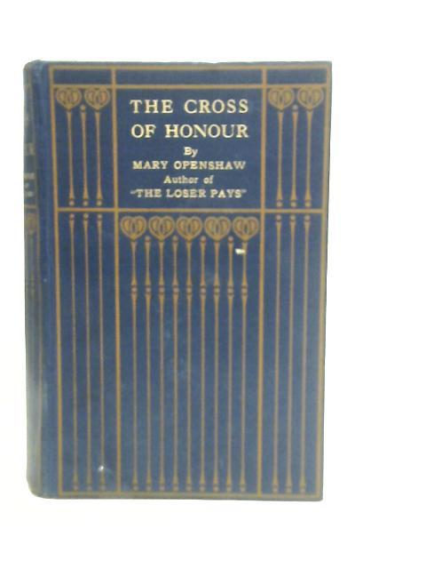 The Cross of Honour von Mary Openshaw
