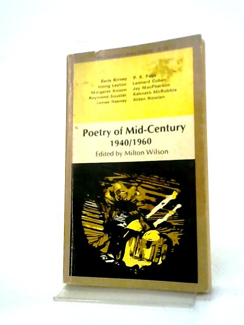 Poetry of Mid-Century 1940-1960 By M Wilson (Ed.)