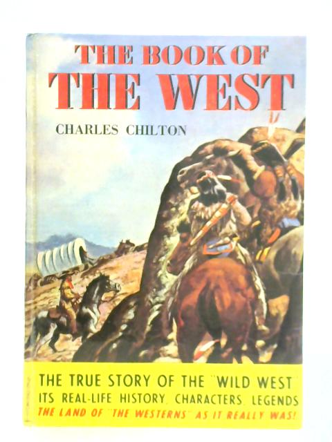 The Book of the West von Charles Chilton