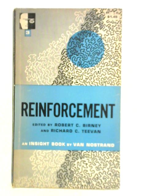 Reinforcement By Robert C. Birney (Ed.)