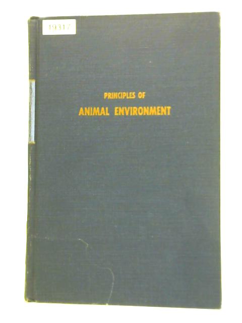 Principles of Animal Environment By Merle L.Esmay