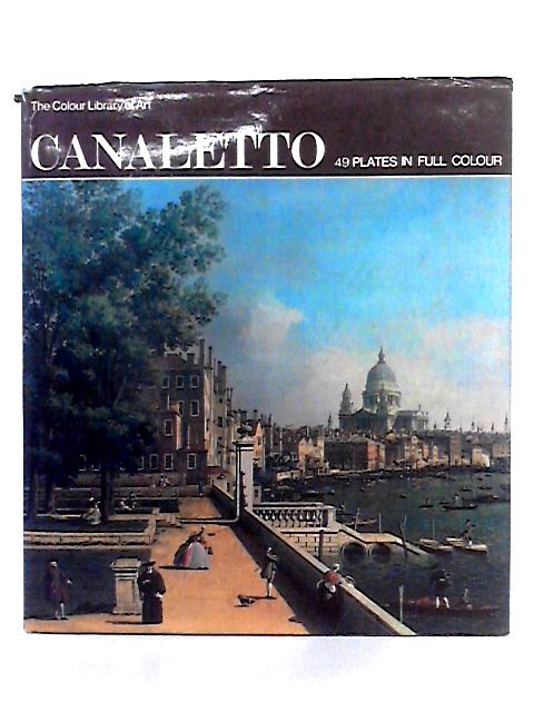 Canaletto (The Colour Library of Art) par Adrian Eeles