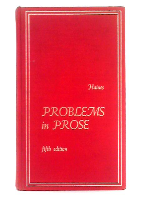 Problems in Prose By Paul Haines