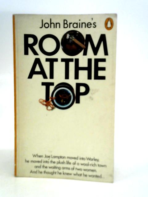 Room at the Top By John Braine