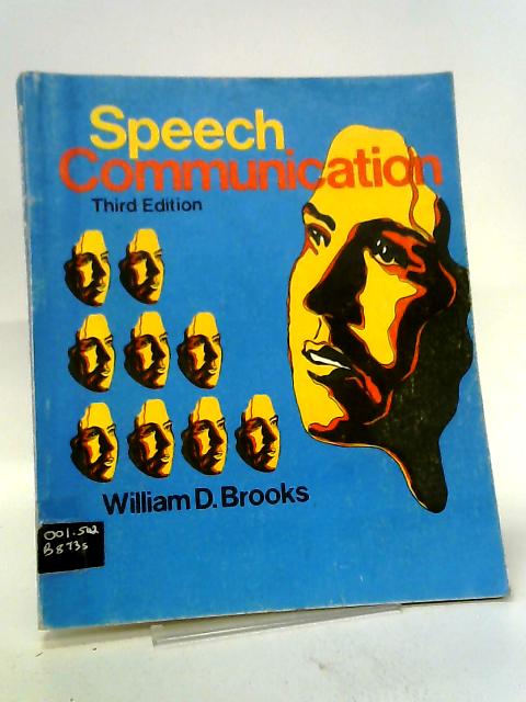 Speech Communication By William Dean Brooks