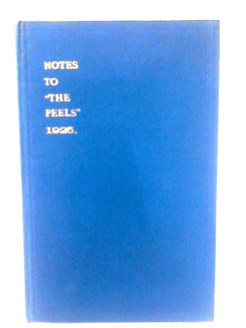 Notes to "The Peels" 1925 By Jonathan Peel