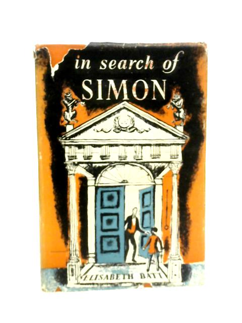 In Search of Simon By Elisabeth Batt