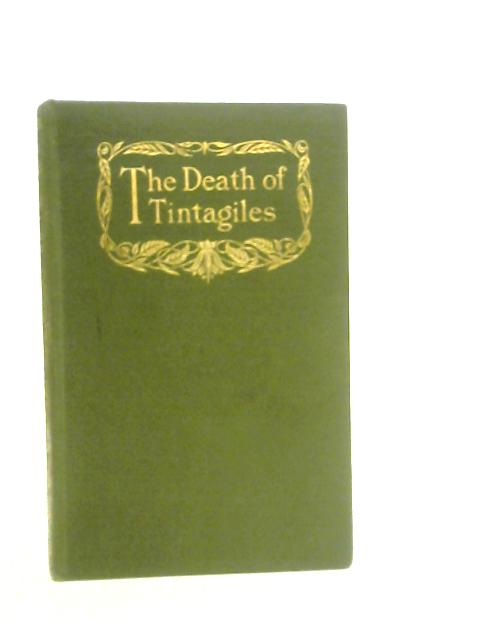 The Death of Tintagiles and Other Plays By Maurice Maeterlinck