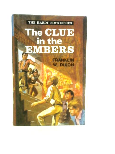 The Clue in the Embers By Franklin W.Dixon