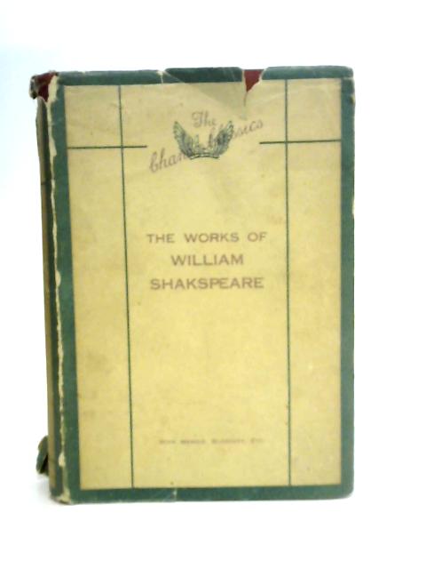 The Works of William Shakespeare By William Shakespeare