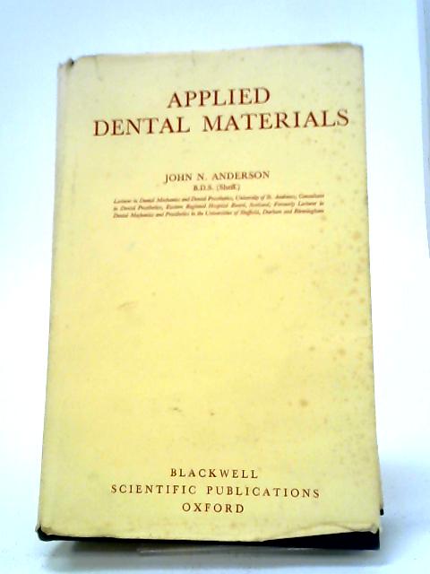 Applied Dental Materials By John Neil Anderson