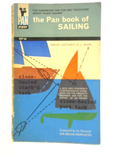 The Pan Book of Sailing von Group Captain F. H. L. Searl