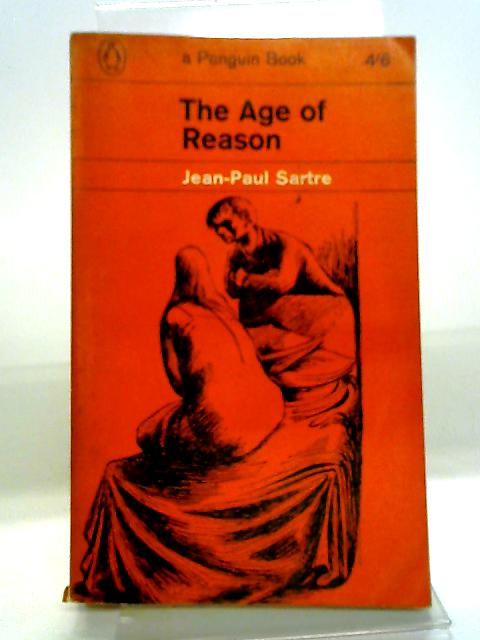 The Age Of Reason By Jean-Paul Sartre