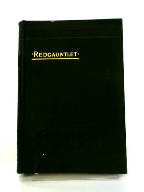 Redgauntlet By Sir Walter Scott, Bart