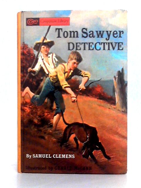 Tom Sawyer Detective, and, Kidnapped By Samuel Clemens, Robert Louis Stevenson
