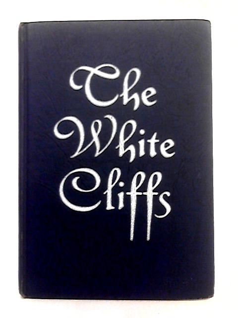 The White Cliffs By A.D. Miller