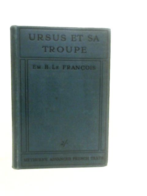 Ursus Et Sa Troupe von Em. B. Le Francois