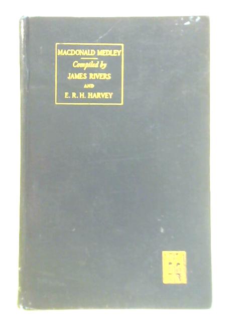 Macdonald Medley von James Rivers and F R Harvey (Eds.)