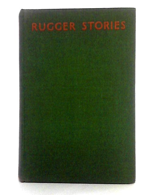 Rugger Stories von Howard Marshall (ed.)