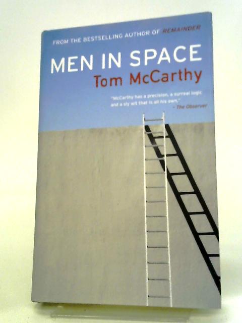 Men in Space By Tom McCarthy