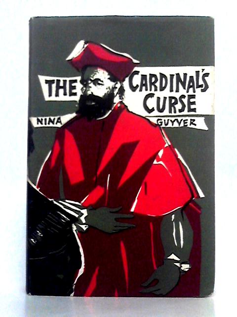The Cardinal's Curse By Nina Guyver