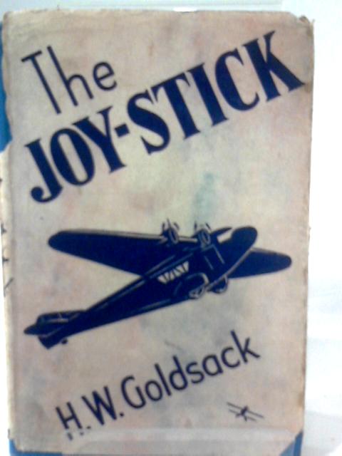 The Joystick And Other Talks To Youth By H. W. Goldsack