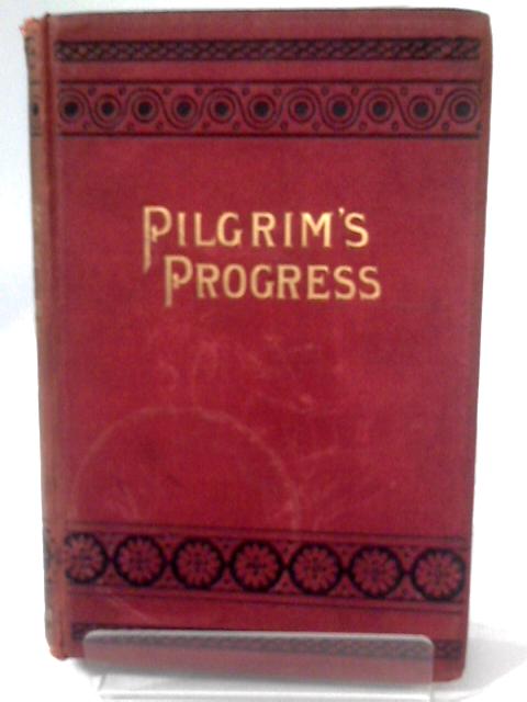 The Pilgrim's Progress By John Bunyan