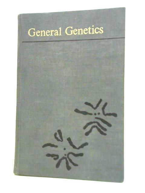 General Genetics By Adrian M. Ray D Owen Robert S.Edgar