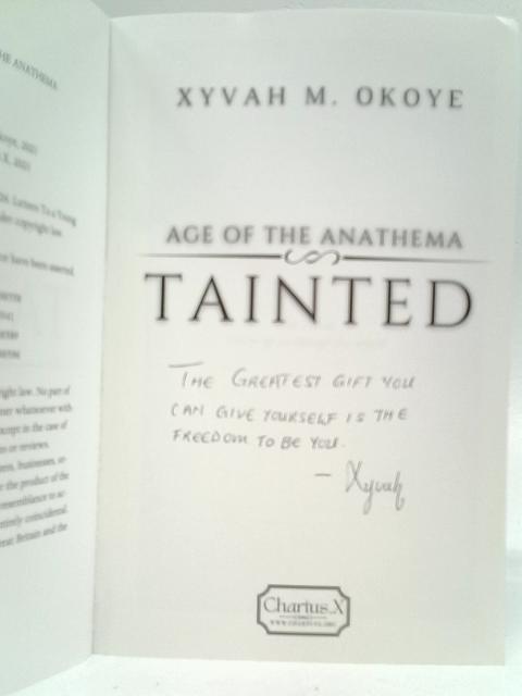 Tainted: 1 (Age of the Anathema) von Xyvah Okoye