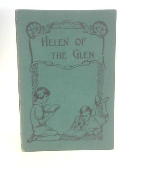 Helen of the Glen: A Story of The Days of the Scottish Covenanters von Robert Pollok