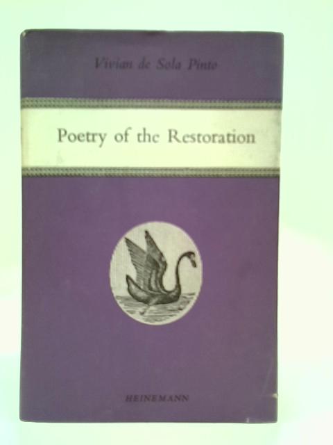 Poetry of the Restoration 1653-1700 By Vivian De Sola Pinto (Ed.)