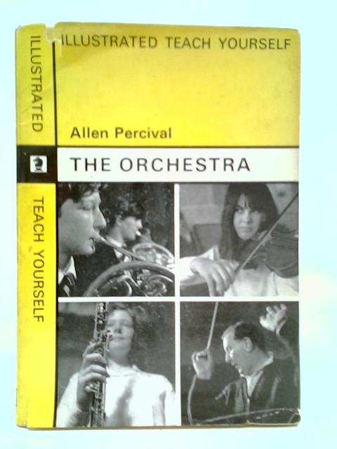 The Orchestra By Allen Percival