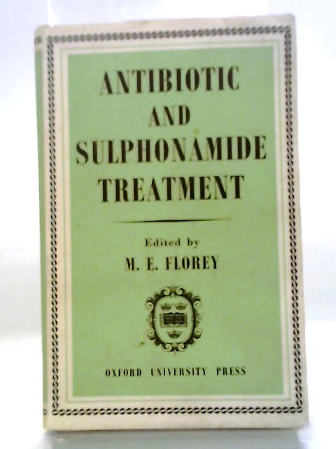Antibiotic and Sulphonamide Treatment a Short Guide for Practitioners von Various