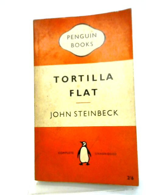 Tortilla Flat By John Steinbeck
