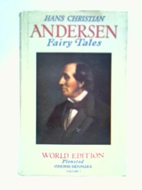 Hans Christian Andersen Fairy Tales - Volume 3 By Hans Christian Andersen, Svend Larsen (Ed.)