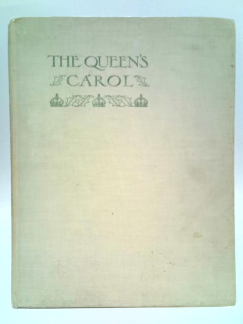 The Queen's Carol By Unstated