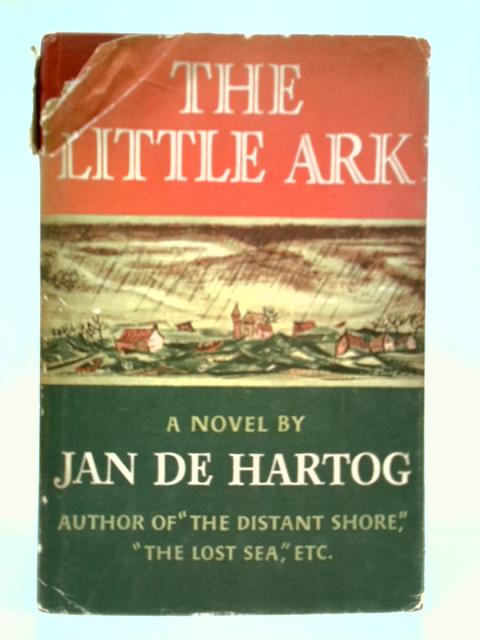 The Little Ark By Jan De Hartog