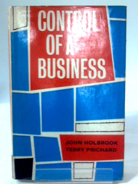 Control of a Business By John Holbrook & Terry Prichard