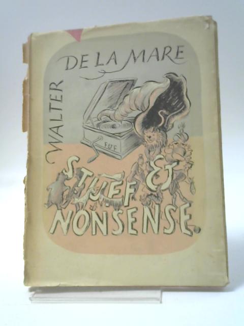 Stuff And Nonsense By Walter De La Mare