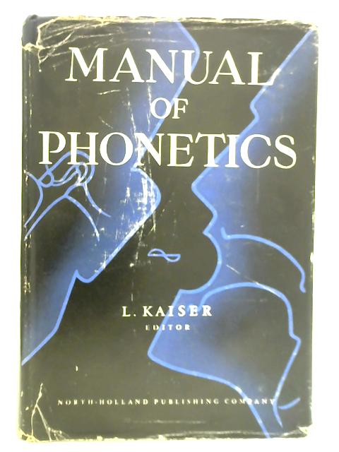 Manual of Phoentics von L. Kaiser (Ed.)