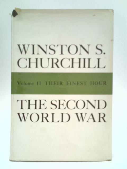 The Second World War: Vol. II - Their Finest Hour von Winston S. Churchill