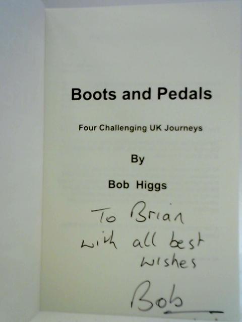 Boots and Pedals von Bob Higgs