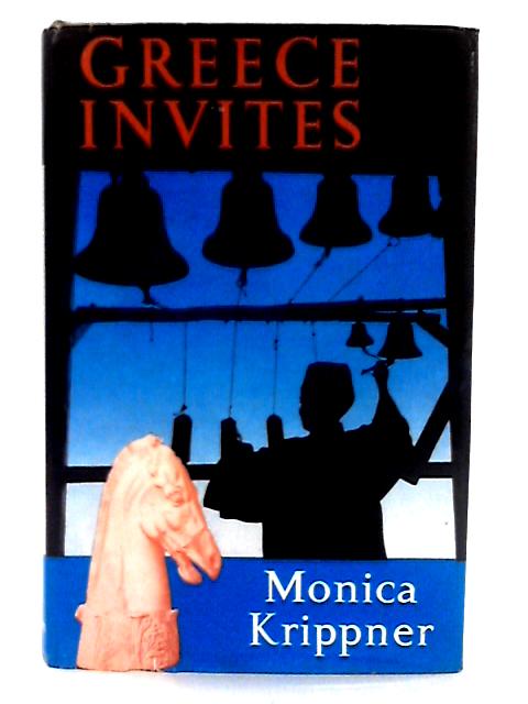 Greece Invites, a Guide Book By Monica Krippner