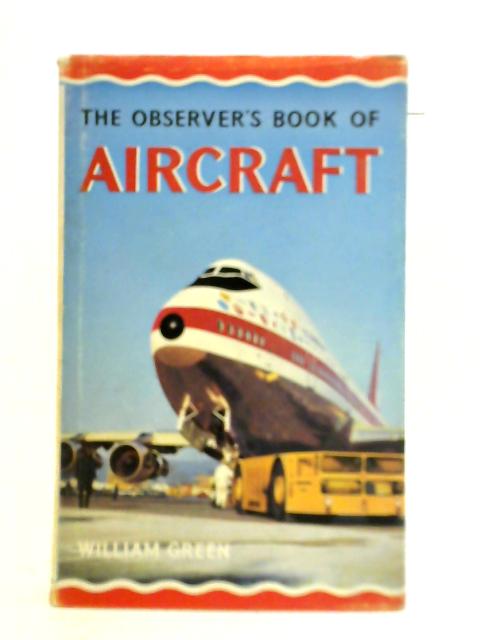 Observer's Book of Aircraft von William Green (Compiler)