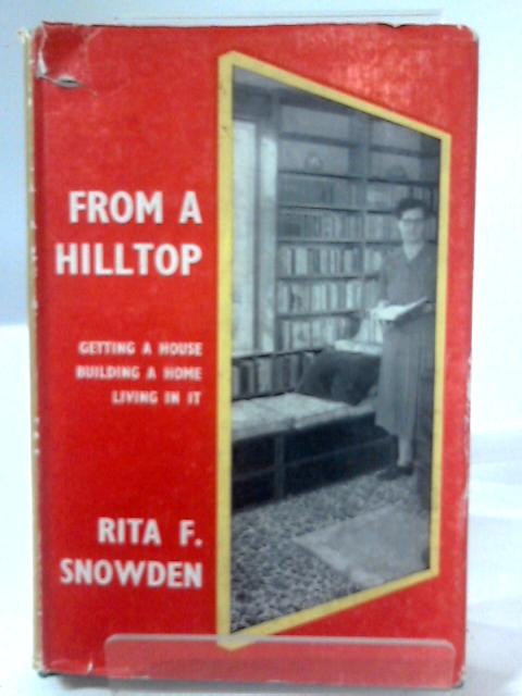 From a Hilltop By Rita F. Snowden