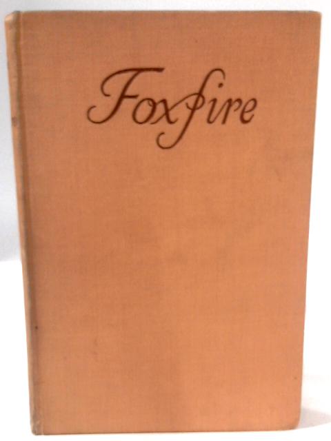 Foxfire von Anya Seton
