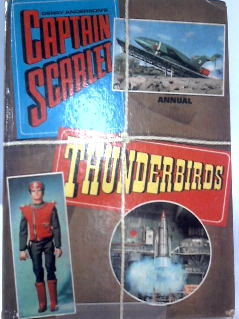 Captain Scarlet Thunderbirds Annual von None Stated