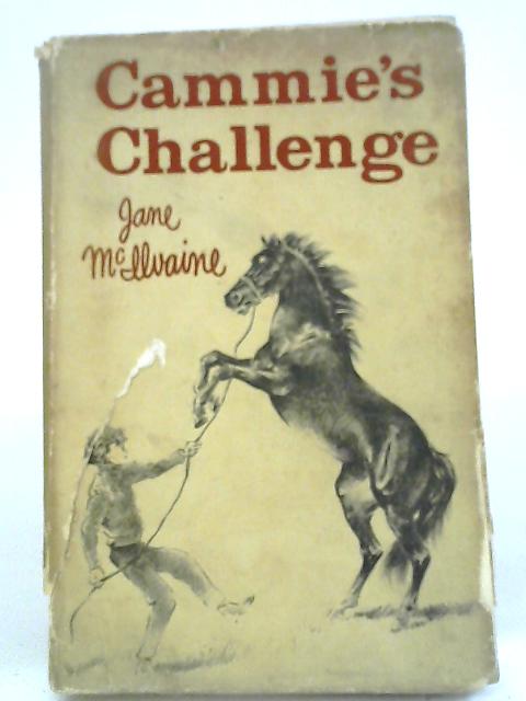 Cammie's Challenge By Jane McIlvaine