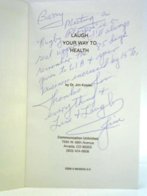 Laugh Your Way To Health By Jim Keelan