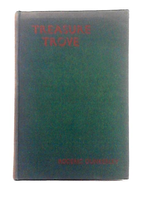 Treasure Trove By Roderic Dunkerley